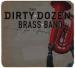The Dirty Dozen Brass Band image